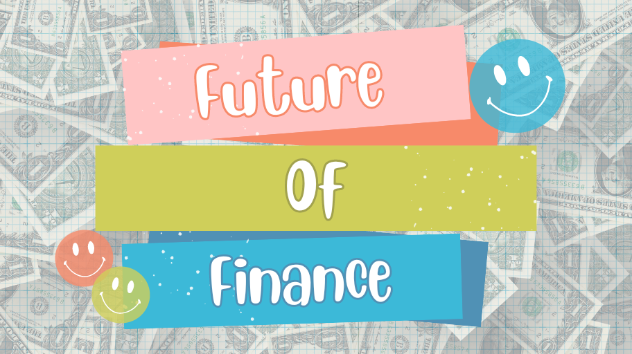 The Future of Finance - MakVik