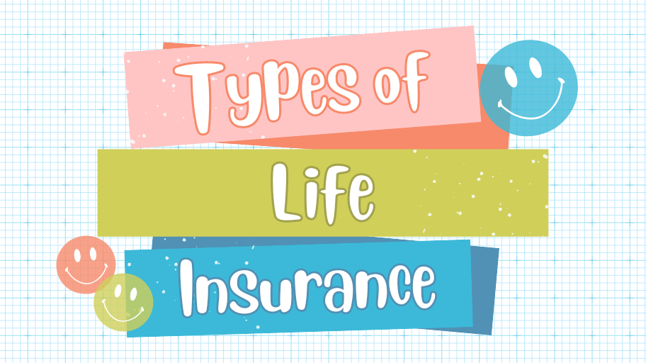 Life Insurance Types - MakVik